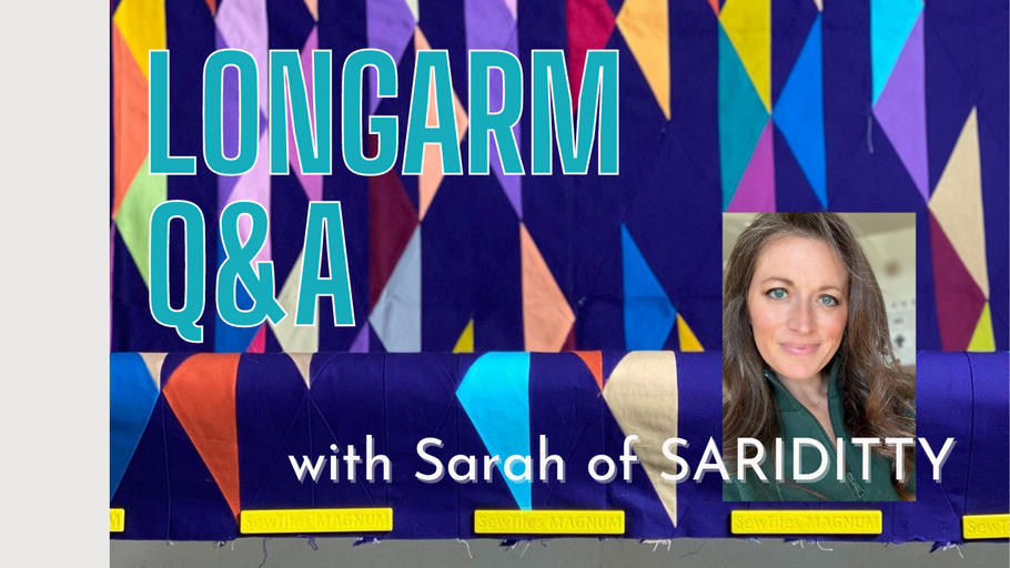 Preguntas y respuestas en vivo: Longarming con SewTites Magnums, con Sarah de SARIDITTY 